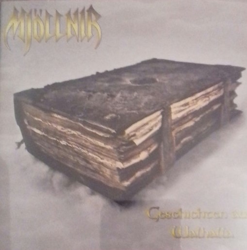Mjöllnir ‎"Geschichten Aus Walhalla"